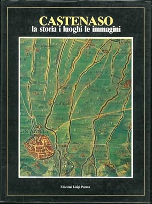 Seller image for CASTENASO. La storia, i luoghi, le immagini for sale by LIBRERIA ALDROVANDI