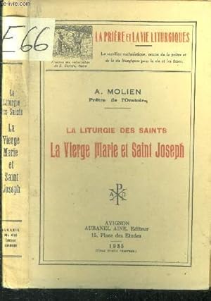 Bild des Verkufers fr La liturgie des Saints. La Vierge Marie et Saint Joseph. zum Verkauf von Le-Livre