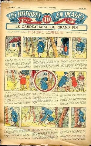 Image du vendeur pour Histoires en images - n 128 - 16 aot 1923 - Le garde-chasse du grand pin par Paul Darcy mis en vente par Le-Livre