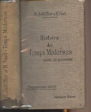 Seller image for Histoire des temps modernes - Cours de 4e - Programme de 1902 for sale by Le-Livre