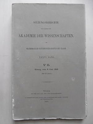 Seller image for Sitzungsberichte der Kaiserlichen Akademie der Wissenschaften. - Mathematisch-naturwissenschaftliche Classe. - XXXVI.Band. (N� 15. - Sitzung vom 9. Juni 1859) [Inhalt: siehe unten (!)] for sale by Antiquariat Steinwedel