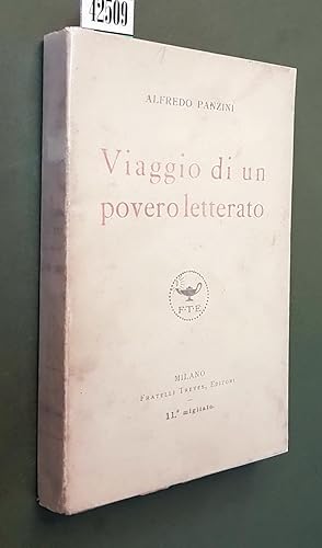 Imagen del vendedor de VIAGGIO DI UN POVERO LETTERATO a la venta por Stampe Antiche e Libri d'Arte BOTTIGELLA