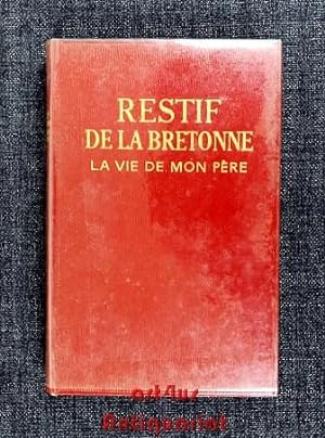Seller image for La Vie de mon Pre. Introduction par Emile Mireaux. for sale by art4us - Antiquariat