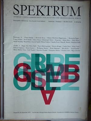 Immagine del venditore per Spektrum. Vierteljahreszeitschrift fr Dichtung und Originalgrafik Zrich. 21. Jahrgang Doppel-Nr. 84. September 1979. Autoren der "Gruppe Olten" und Knstler der "GSMBA" Sektion Zrich. venduto da Antiquariat Heinzelmnnchen