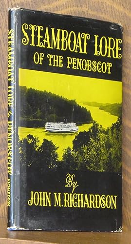 STEAMBOAT LORE OF THE PENOBSCOT