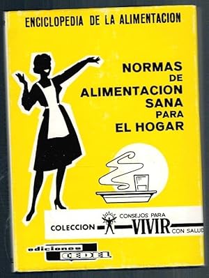 Imagen del vendedor de NORMAS DE ALIMENTACIN SANA PARA EL HOGAR a la venta por Librera Dilogo