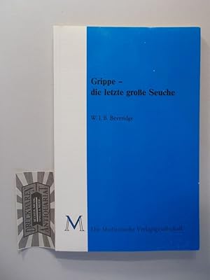 Seller image for Grippe, die letzte groe Seuche. for sale by Druckwaren Antiquariat