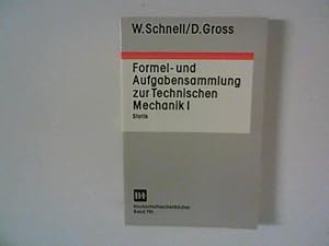 Imagen del vendedor de Formel- und Aufgabensammlung zur Technischen Mechanik I ; Statik. a la venta por ANTIQUARIAT FRDEBUCH Inh.Michael Simon