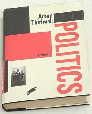 Politics. A Novel