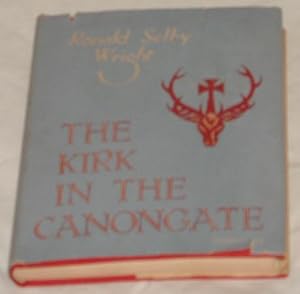 The Kirk and the Canongate.