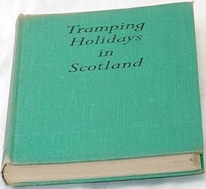 Bild des Verkufers fr Tramping Holidays in Scotland zum Verkauf von Besleys Books  PBFA