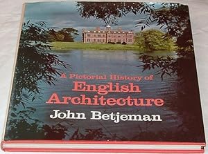 A PICTORIAL HISTORY OF ENGLISH ARCHITECTURE.