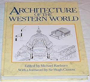 Imagen del vendedor de ARCHITECTURE OF THE WESTERN WORLD. a la venta por Besleys Books  PBFA