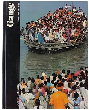Seller image for GANGE. Il fiume sacro dell'India.: for sale by Bergoglio Libri d'Epoca