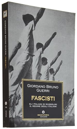 Imagen del vendedor de FASCISTI. Gli italiani di Mussolini - Il regime degli italiani.: a la venta por Bergoglio Libri d'Epoca