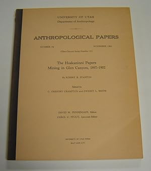 Imagen del vendedor de The Hoskaninni Papers: Mining in Glen Canyon, 1897-1905 a la venta por Page 1 Books - Special Collection Room