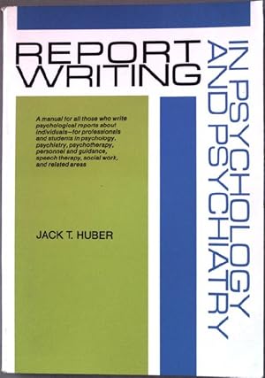 Immagine del venditore per Report writing in psychology and psychiatry. venduto da books4less (Versandantiquariat Petra Gros GmbH & Co. KG)