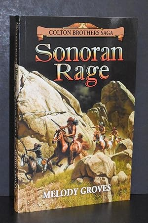 Bild des Verkufers fr Sonoran Rage: A Colton Brothers Saga, No. 2 zum Verkauf von Books by White/Walnut Valley Books