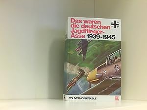 Seller image for Das waren die deutschen Jagdflieger - Asse 1939-1945 for sale by Book Broker