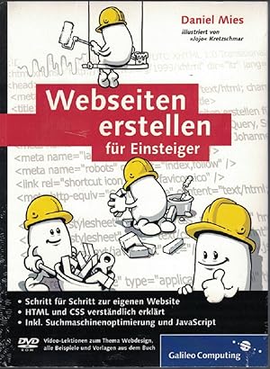 Webseiten erstellen für Einsteiger : Schritt für Schritt zur eigenen Website ; [DVD-ROM Video-Lek...