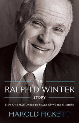 Bild des Verkufers fr The Ralph D. Winter Story: How One Man Dared to Shake Up World Missions (Paperback or Softback) zum Verkauf von BargainBookStores