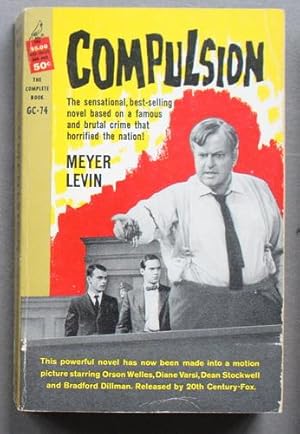 Seller image for COMPULSION. (Movie Tie-In Starring Orson Welles, Dean Stockwell, Diane Varsi; Cardinal Edition/ Pocket Books.GC-74 ) for sale by Comic World