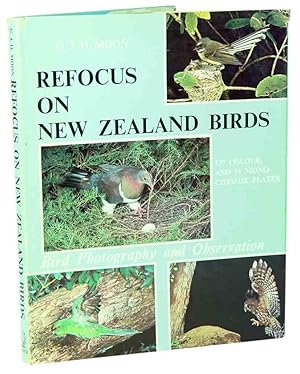 Image du vendeur pour Refocus on New Zealand birds. mis en vente par Andrew Isles Natural History Books