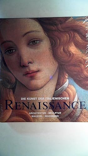 Seller image for Die Kunst der italienischen Renaissance: Architektur, Skulptur, Malerei, Zeichnung / Architecture, Sculpture, Painting, Drawing for sale by Antiquariat Maiwald