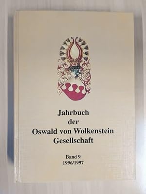 Immagine del venditore per Jahrbuch der Oswald von Wolkenstein Gesellschaft. Oswald von Wolkenstein und die Wende zur Neuzeit. (Symposium 1995 in Brixen). venduto da avelibro OHG