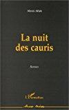 Bild des Verkufers fr La Nuit Des Cauris zum Verkauf von RECYCLIVRE