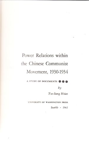 Seller image for Power Relations Within the Chinese Communist Movement, 1930-1934: a Study of Documents for sale by Goulds Book Arcade, Sydney