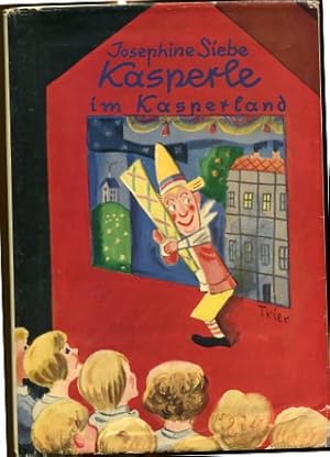 Seller image for Kasperle im Kasperland. eine lustige Kasperle-Geschichte mit vier farbigen Vollbildern und 45 Textbildern. for sale by Antiquariat Buchseite