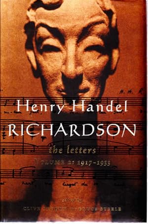 Seller image for Henry Handel Richardson: The Letters, Volume 2: 1917-1933 for sale by Goulds Book Arcade, Sydney