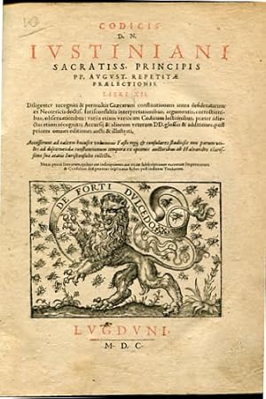 Codicis Domini Ivstiniani Sacratissimi Principis ex Repetita Praelectione - Libri XII.