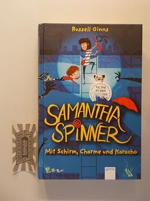 Seller image for Samantha Spinner - mit Schirm, Charme und Karacho. Aus dem Englischen von Jan Mller. for sale by Druckwaren Antiquariat