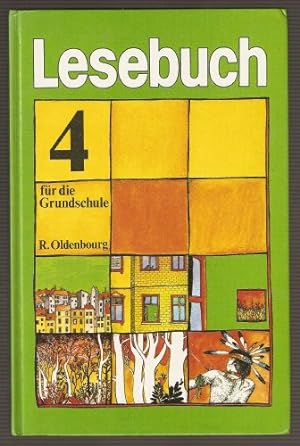 Bild des Verkufers fr Lesebuch fr die Grundschule: 4. Jahrgangsstufe, Ausgabe B zum Verkauf von Gabis Bcherlager
