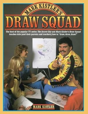 Seller image for Mark Kistler's Draw Squad (Paperback or Softback) for sale by BargainBookStores