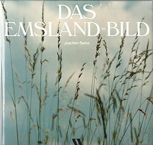Seller image for Das Emsland im Bild. for sale by Lewitz Antiquariat