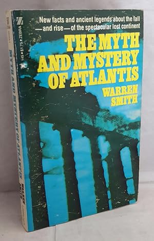 The Myth And Mystery Of Atlantis.