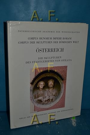 Bild des Verkufers fr Corpus signorum Imperii Romani = Corpus der Skulpturen der rmischen Welt. sterreich, Band III (3), Faszikel 3: Die Skulpturen des Stadtgebietes von Ovilava. zum Verkauf von Antiquarische Fundgrube e.U.