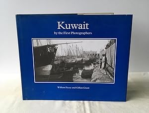 Imagen del vendedor de Kuwait by the First Photographers a la venta por Neil Ewart