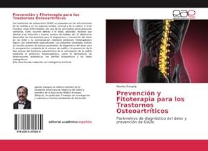 Seller image for Prevencin y Fitoterapia para los Trastornos Osteoartrticos for sale by BuchWeltWeit Ludwig Meier e.K.