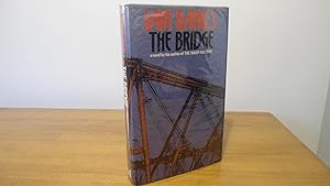 The Bridge- UK 1st Edition 1st Printing hardback book in price-clipped dust jacket