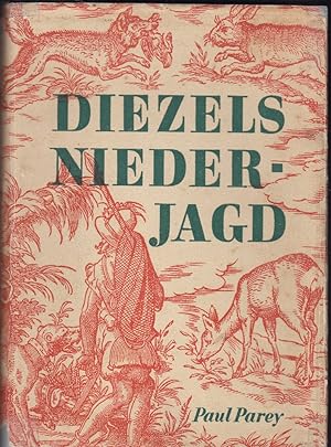 Image du vendeur pour Diezels Niederjagd. 15. neubearb. Aufl., hrsg. v. Detlev Mller-Using. mis en vente par Galerie Magnet GmbH