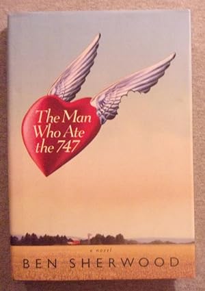 Seller image for The Man Who Ate the 747 for sale by Book Nook