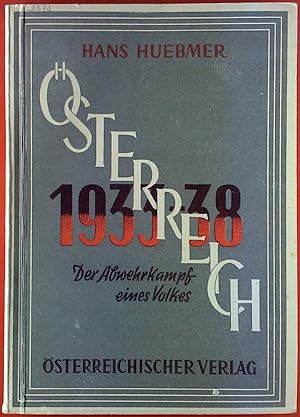 Seller image for sterreich 1933-1938. Der Abwehrkampf eines Volkes. for sale by biblion2