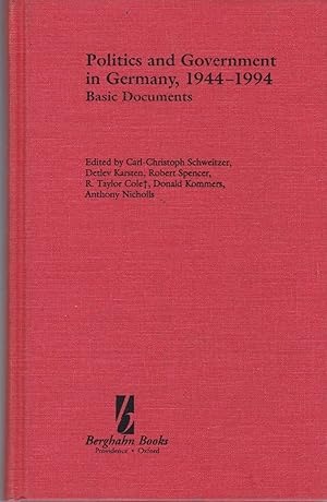 Politics and Government in Germany 1944-1994. Basic Documents.