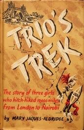 Bild des Verkufers fr Trio's Trek zum Verkauf von Martin Bott Bookdealers Ltd