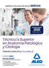 Técnico/a Superior en Anatomía Patológica y Citología del Servicio Gallego de Salud. Temario espe...