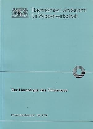 Zur Limnologie des Chiemsees / [Autor: Jochen Schaumburg. Hrsg.: Bayer. Landesamt für Wasserwirts...